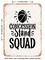 DECORATIVE METAL SIGN - Concession Stand Squad - 2 - Vintage Rusty Look
